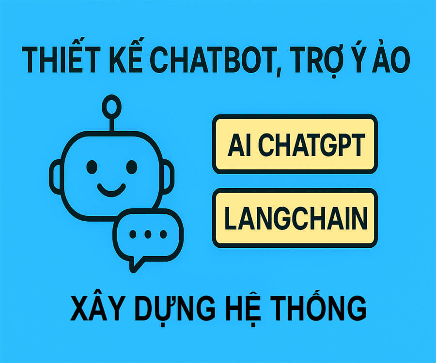 Thiết kế chatbot, trợ lý ảo